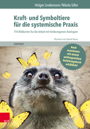 Kraft- und Symboltiere für die systemische Praxis von Bauer,  Daniel, Lindemann,  Holger, Siller,  Nikola