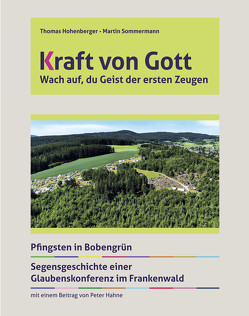 Kraft von Gott von Hohenberger,  Thomas, Sommermann,  Martin