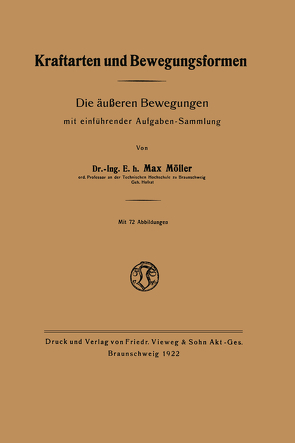 Kraftarten und Bewegungsformen von Moeller,  Max