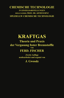 Kraftgas von Fischer,  Ferdinand, Gwosdz,  Josef