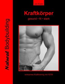 Kraftkörper von Kralle,  Jan