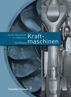 Kraftmaschinen von Allwang,  Karl