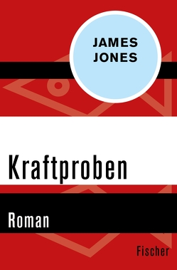 Kraftproben von Jones,  James, Massmann,  Edith