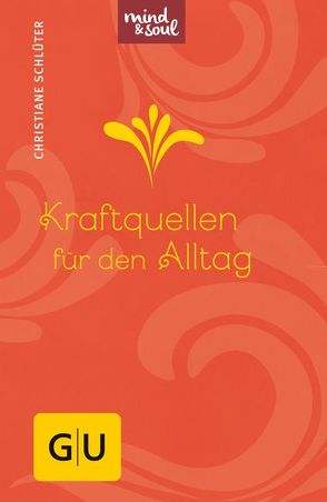 Kraftquellen für den Alltag von Schlüter,  Christiane