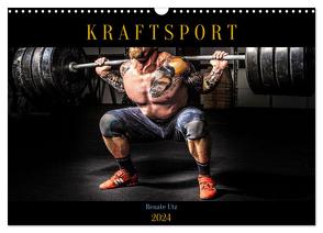 Kraftsport (Wandkalender 2024 DIN A3 quer), CALVENDO Monatskalender von Utz,  Renate