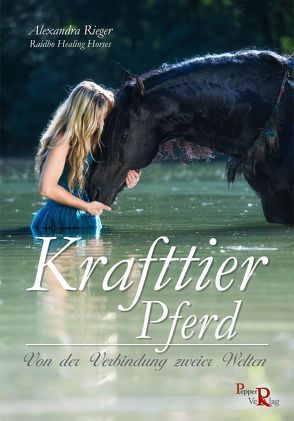 Krafttier Pferd von Kreuer,  Susanne, Rieger,  Alexandra