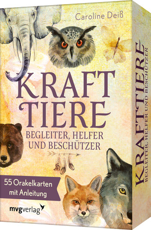 Krafttiere – Begleiter, Helfer und Beschützer von Deiß,  Caroline