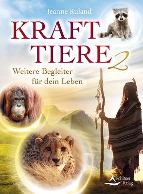 Krafttiere 2 von Ruland,  Jeanne