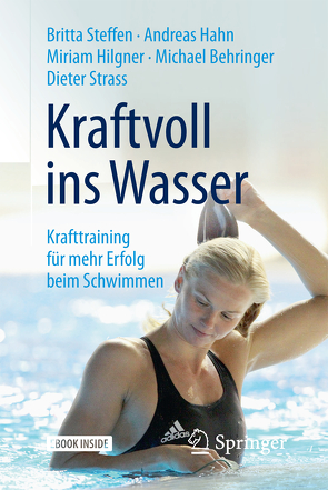 Kraftvoll ins Wasser von Behringer,  Michael, Hahn,  Andreas, Hilgner,  Miriam, Steffen,  Britta, Strass,  Dieter