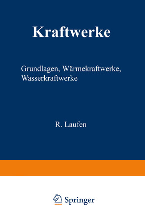 Kraftwerke von Laufen,  R.