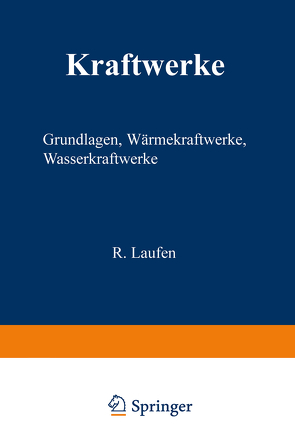 Kraftwerke von Laufen,  R.