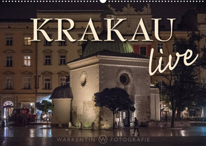 Krakau live (Wandkalender 2023 DIN A2 quer) von H. Warkentin,  Karl