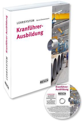 Lehrsystem für die Kranführer-Ausbildung von Zimmermann,  Bernd, Zimmermann,  Timo