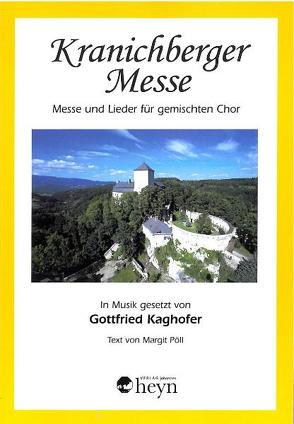 Kranichberger Messe von Kaghofer,  Gottfried, Pöll,  Margit