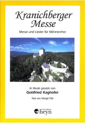 Kranichberger Messe von Kaghofer,  Gottfried, Pöll,  Margit