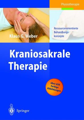 Kraniosakrale Therapie von Rang,  N.G., Weber,  Klaus G., Wiese,  M.