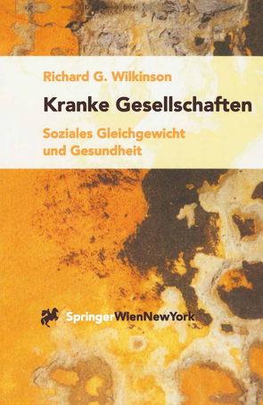 Kranke Gesellschaften von Grabmayr,  S., Noack,  R.H., Pitner,  M.-T., Wilkinson,  Richard G.