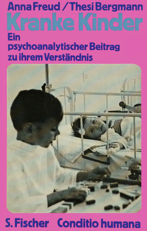 Kranke Kinder von Bergmann,  Thesi, Freud,  Anna, Müller,  Gert H.
