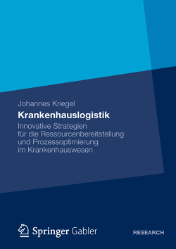 Krankenhauslogistik von Kriegel,  Johannes