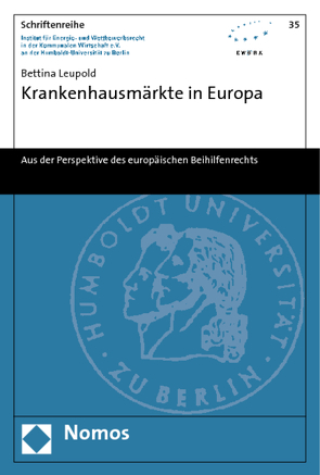 Krankenhausmärkte in Europa von Leupold,  Bettina