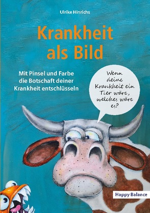 Krankheit als Bild von Hinrichs,  Ulrike