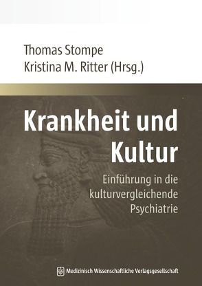 Krankheit und Kultur von Ritter,  Kristina M., Stompe,  Thomas