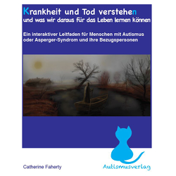 Krankheit und Tod verstehen von Faherty,  Catherine