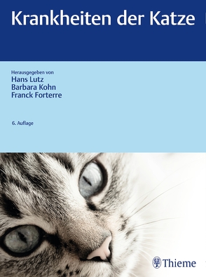 Krankheiten der Katze von Forterre,  Franck, Kohn,  Barbara, Lutz,  Hans