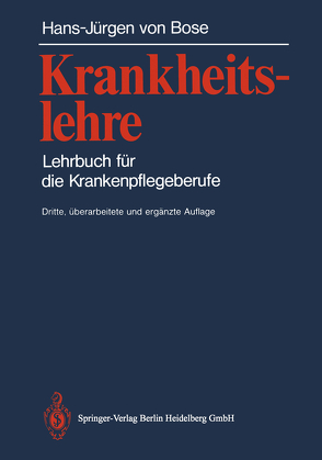 Krankheitslehre von Bose,  Hans-Jürgen von