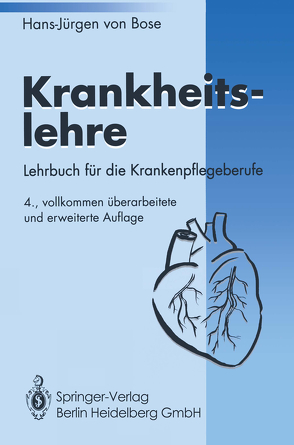 Krankheitslehre von Bose,  Hans-Jürgen v.