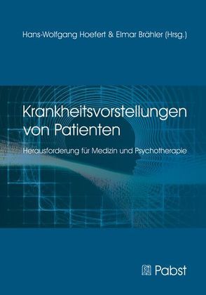 Krankheitsvorstellungen von Patienten von Brähler,  Elmar, Hoefert,  Hans-Wolfgang