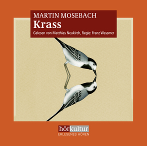 Krass von Mosebach,  Martin, Neukirch,  Matthias, Wassmer,  Franz