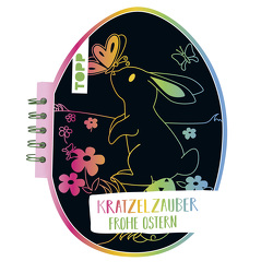 Kratzelzauber Ostern (Kratzelbuch in Ostereiform) von frechverlag