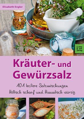 Kräuter- und Gewürzsalz von Engler,  Elisabeth