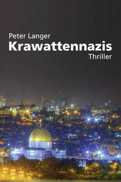 Krawattennazis von Langer,  Peter