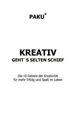 Kreativ geht’s selten schief von Paku