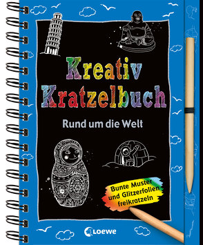 Kreativ-Kratzelbuch: Rund um die Welt von Hänsch,  Lisa