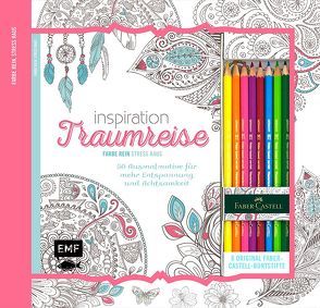 Kreativ-Set Farbe rein, Stress raus: Inspiration Traumreise – 50 Ausmalmotive für mehr Entspannung und Achtsamkeit von Edition Michael Fischer