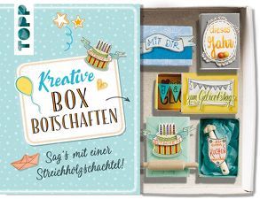 Kreative Boxbotschaften. Sag’s mit einer Streichholzschachtel von Wicke,  Susanne