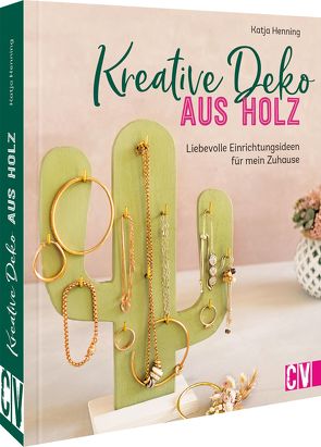 Kreative Deko aus Holz von Henning,  Katja