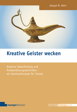 Kreative Geister wecken von Klein,  Zamyat M.