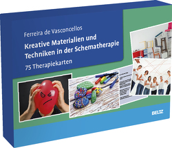 Kreative Materialien und Techniken in der Schematherapie von Ferreira de Vasconcellos,  Christian