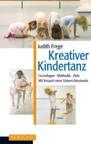 Kreativer Kindertanz von Frege,  Judith