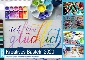 Kreatives Basteln 2020. Impressionen von Mensch und Material (Wandkalender 2020 DIN A2 quer) von Lehmann (Hrsg.),  Steffani