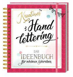 Kreatives Handlettering – Das Ideenbuch für schönes Schreiben von Brezina,  Sandra