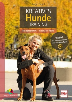 Kreatives Hundetraining von Engel,  Antje