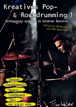 Kreatives Pop- & Rockdrumming 1 von Weber,  Timo