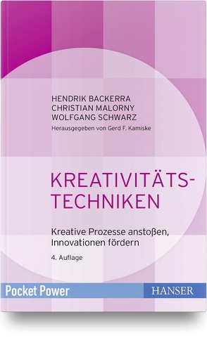 Kreativitätstechniken von Backerra,  Hendrik, Malorny,  Christian, Schwarz,  Wolfgang