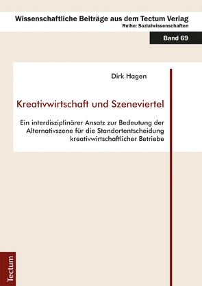 Kreativwirtschaft und Szeneviertel von Hagen,  Dirk