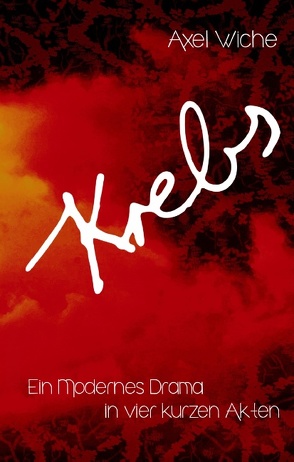 Krebs von Wiche,  Axel